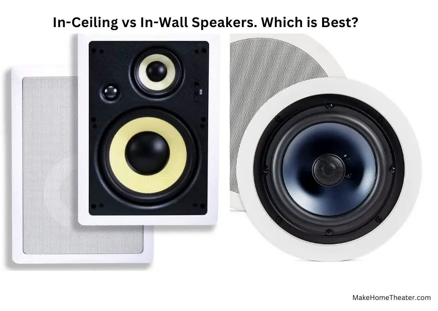 In-Ceiling vs In-Wall Speakers. Which is Best?
