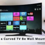 Can a Curved TV Be Wall Mounted?