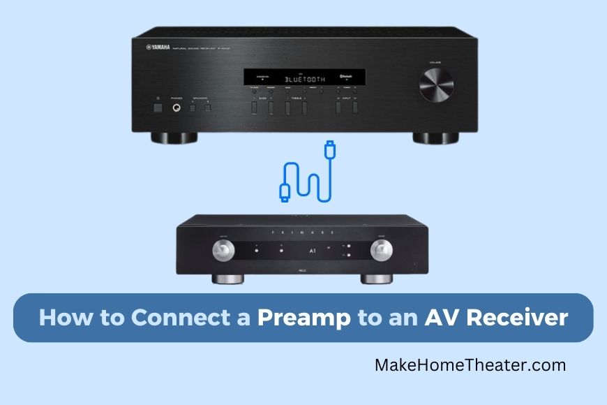 How to Connect a Preamp to an AV Receiver