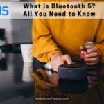 What is Bluetooth 5 All You Need to Know